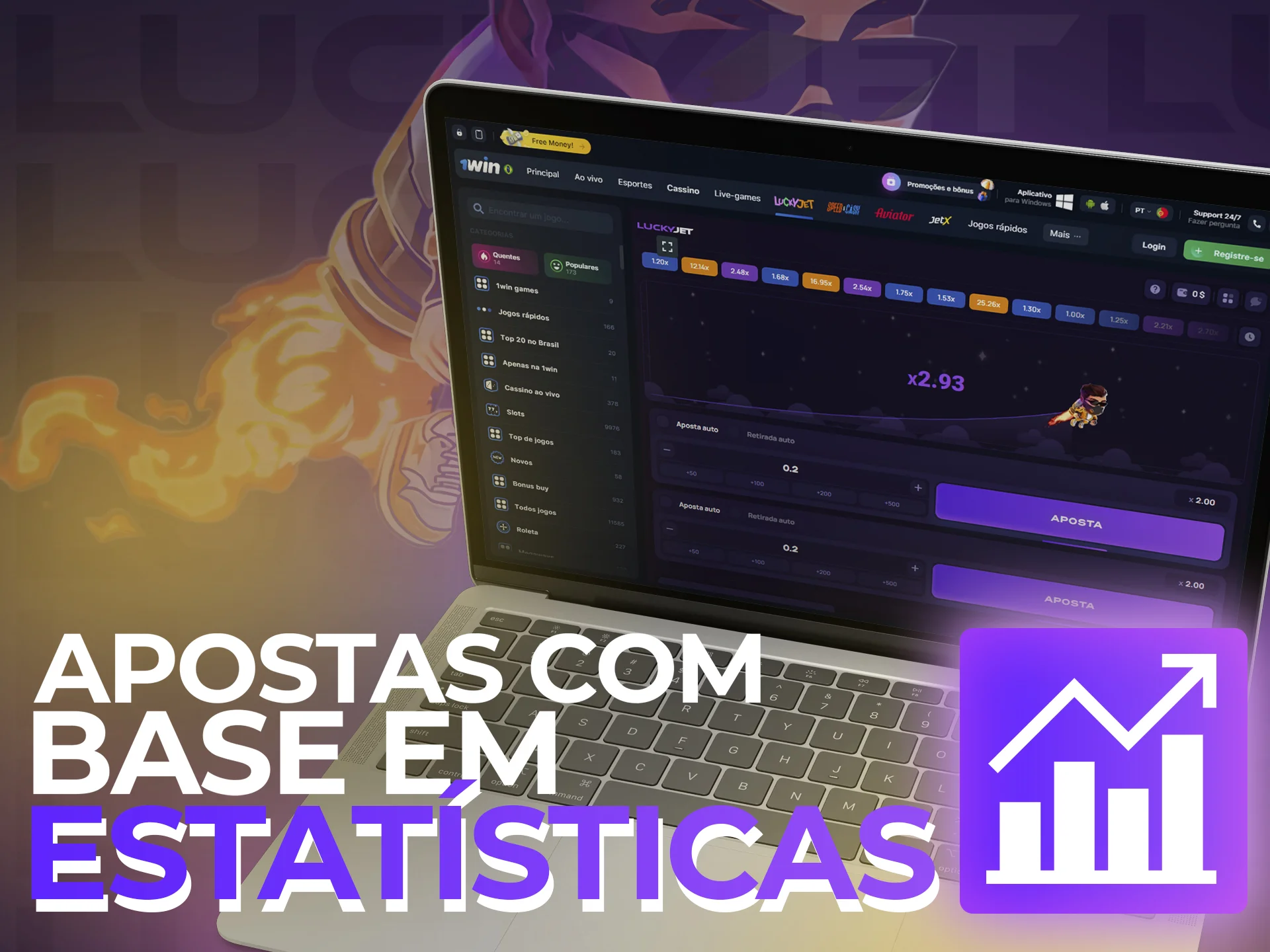 Faça as suas apostas com base em estatísticas.