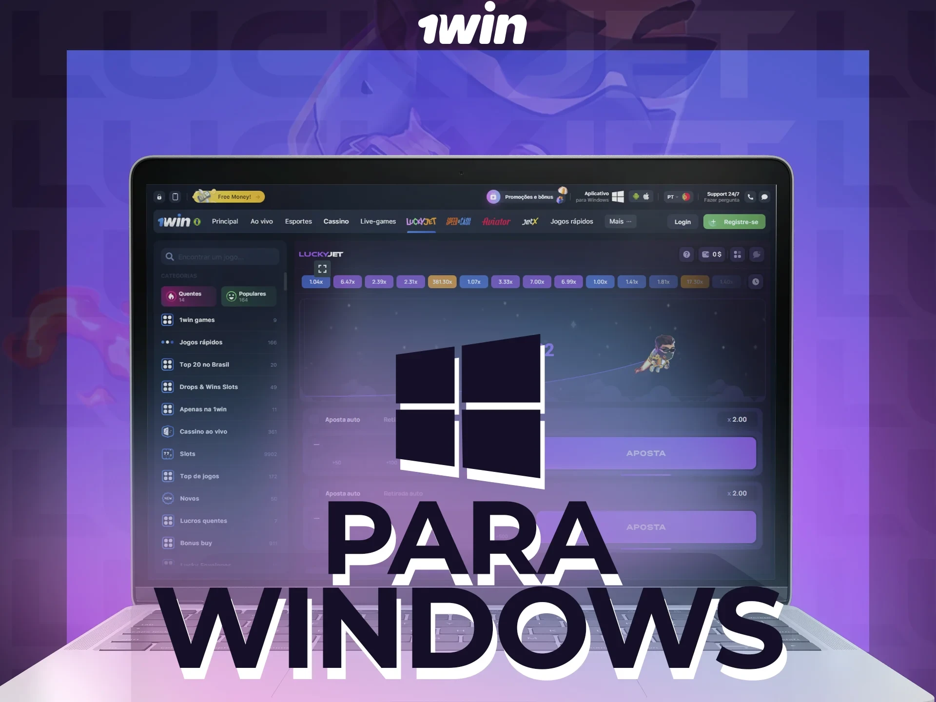 1win tem um prático cliente para Windows.